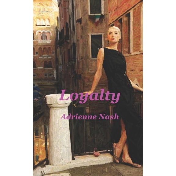 Loyalty, (Paperback)