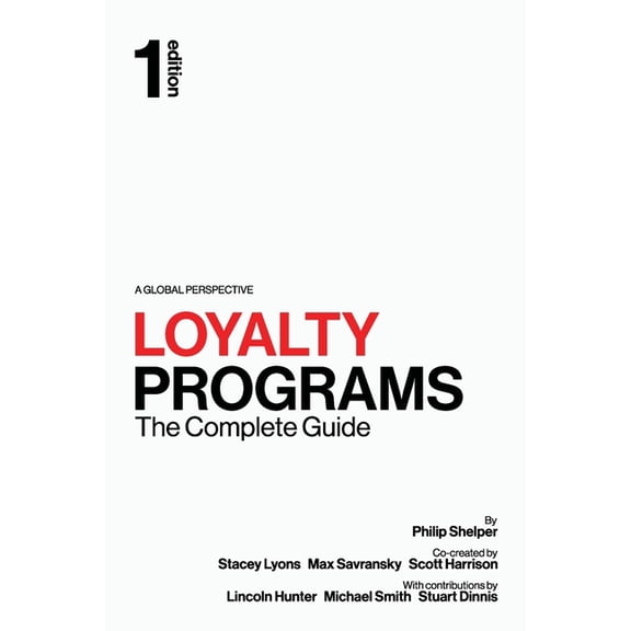Pre-Owned Loyalty Programs: The Complete Guide (Paperback)