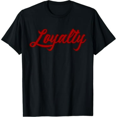 Loyalty Red/Black T-Shirt T-Shirt