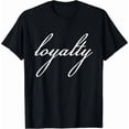 thumbnail image 1 of Loyalty T-Shirt, 1 of 6