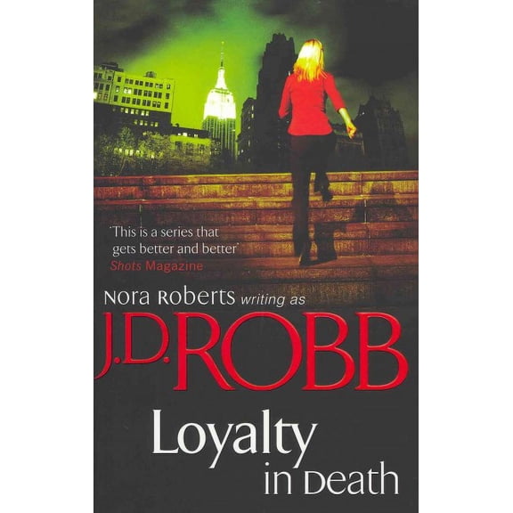 Loyalty in Death : 9