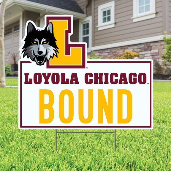 Loyola University, Chicago Bound Lawn Sign (Officially Licensed)