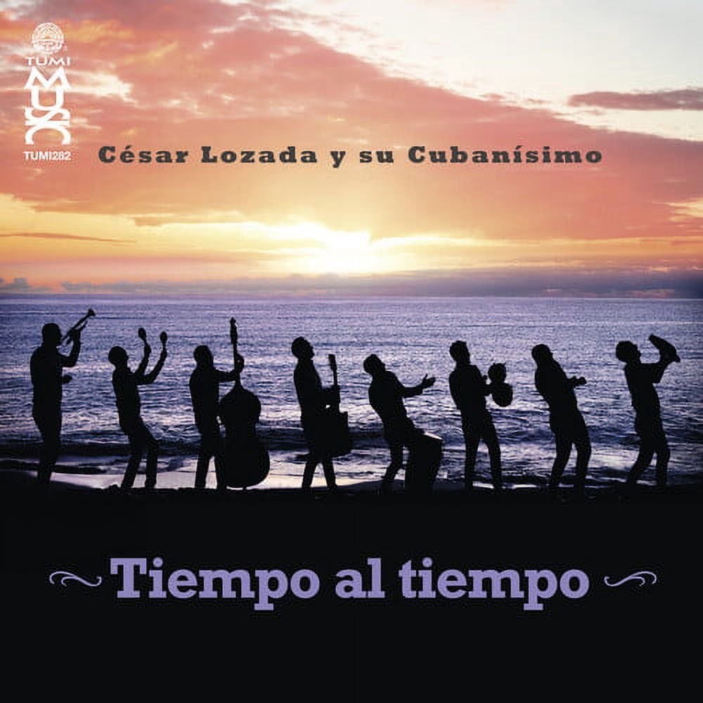 Lozada,Cesar & Su Cubanisimo - Tiempo Al Tiempo - Music & Performance - CD