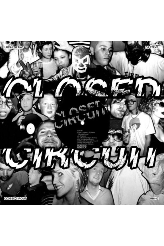 Lozano,Luca / DJ Steve - Closed Circuit - Music & Performance - Vinyl
