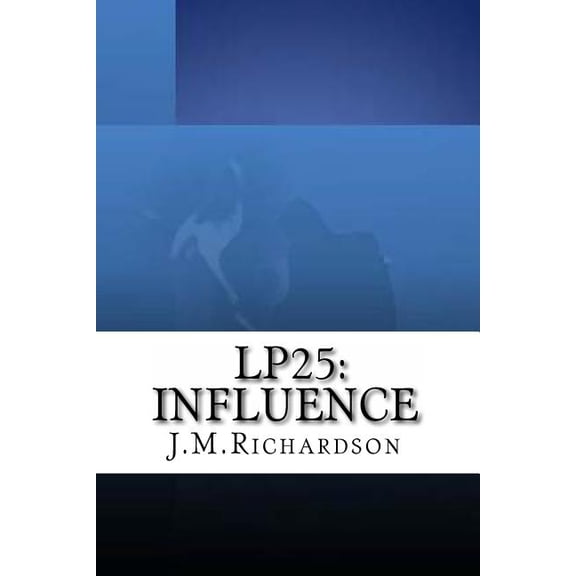 Lp25: Influence (Paperback)