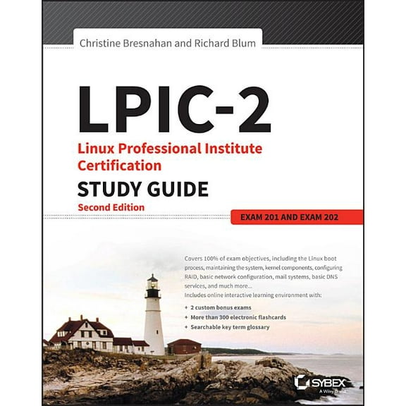 Lpic-2: Linux Professional Institute Certification Study Guide: Exam 201 and Exam 202, (Paperback)