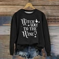 thumbnail image 1 of Lroveb Halloween Sweatshirts for Women Fashion Witch Way To The Wine Printed Round Neck Off Shoulder Long Sleeve Sweatshirt Top Graphic Sweatshirt, 1 of 3