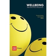 Lse Public Policy Review Wellbeing Alternative Policy Perspectives, Paperback