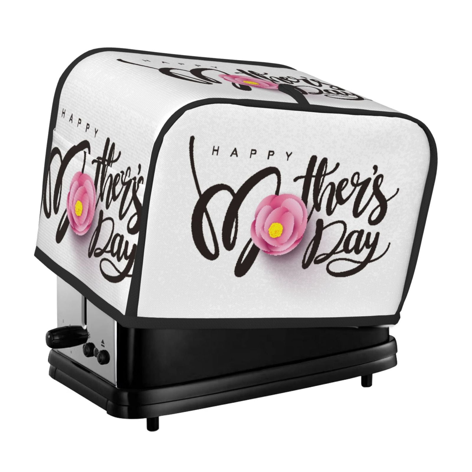 Lsque Happy Mother's Day (3) Print 2 Slice Toaster Cover , Kitchen ...