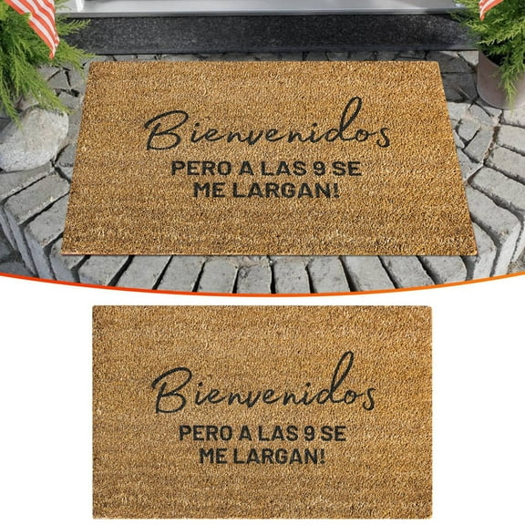 Lssam Bienvenidos Doormat, Funny Spanish Welcome Mat for Outside Entrance - "Pero a Las 9 Se Me Largan" Humorous Gift for Hosts