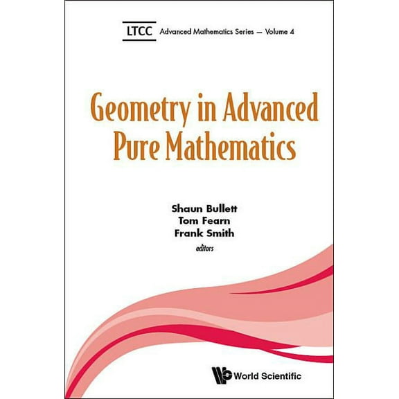 Ltcc Advanced Mathematics Geometry in Advanced Pure Mathematics, Book 4, (Hardcover)