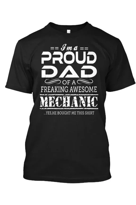Ltd Proud Dad Mechanic T-Shirt Made in the USA Size S to 5XL