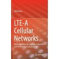 thumbnail image 1 of Lte-A Cellular Networks: Multi-Hop Relay for Coverage, Capacity and Performance Enhancement, (Hardcover), 1 of 1