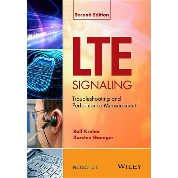 Lte Signaling: Troubleshooting and Performance Measurement (Hardcover)