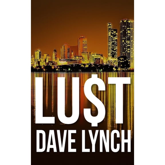 Lu$t (Paperback)