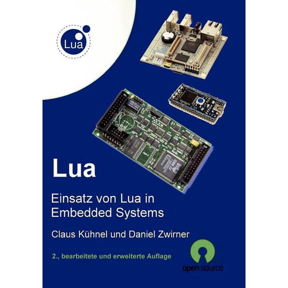 Lua: Einsatz von Lua in Embedded Systems, (Paperback)
