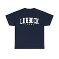 thumbnail image 1 of Lubbock Texas Shirt, Gifts, Tshirt, Tee, 1 of 4