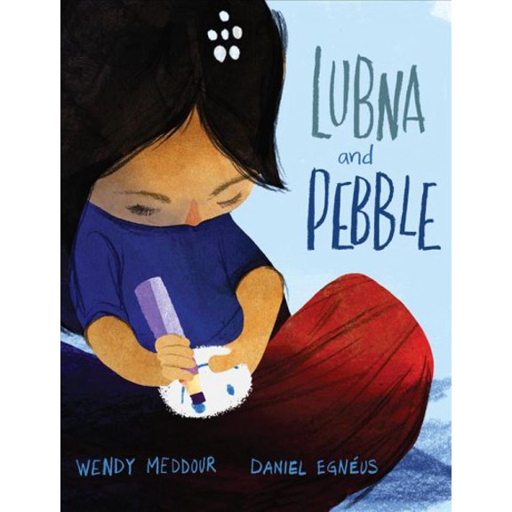 Pre-Owned Lubna and Pebble (Hardcover) 0525554165 9780525554165