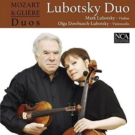 Lubotsky Duo - Mozart & Gliere Duos [CD]