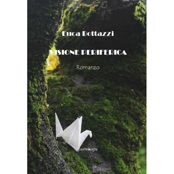 Luca Bottazzi Visione periferica (Paperback)
