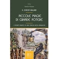thumbnail image 1 of Luca Fusco,Bianca Fer Piccole magie di grande potere, i segreti pratici di una str (Paperback), 1 of 1