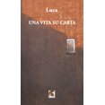 thumbnail image 1 of Luca Guerzoni Una vita su carta (Paperback), 1 of 1