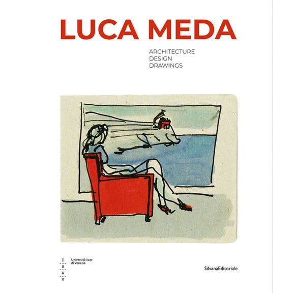 Luca Meda: Architect and Designer, (Hardcover)