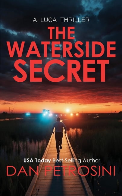 Luca Mystery The Waterside Secret: A Luca Thriller, Book 17, (Paperback)