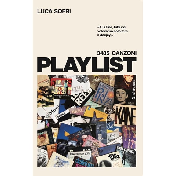 Luca Sofri Playlist. Ediz. ampliata (Paperback)
