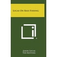 thumbnail image 1 of Lucas on Bass Fishing (Hardcover), 1 of 1