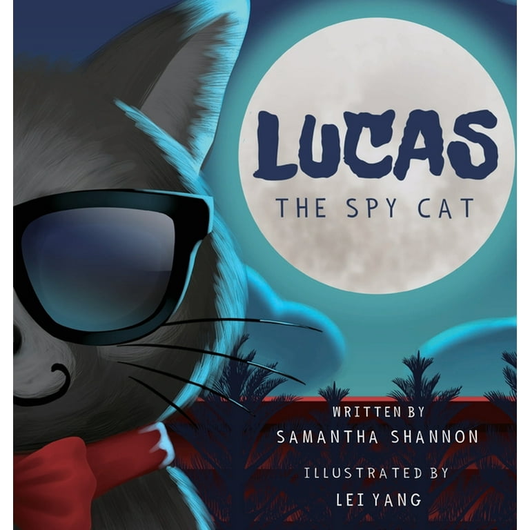 Lucas the Spy Cat : A Children's Mystery Adventure with Creativity