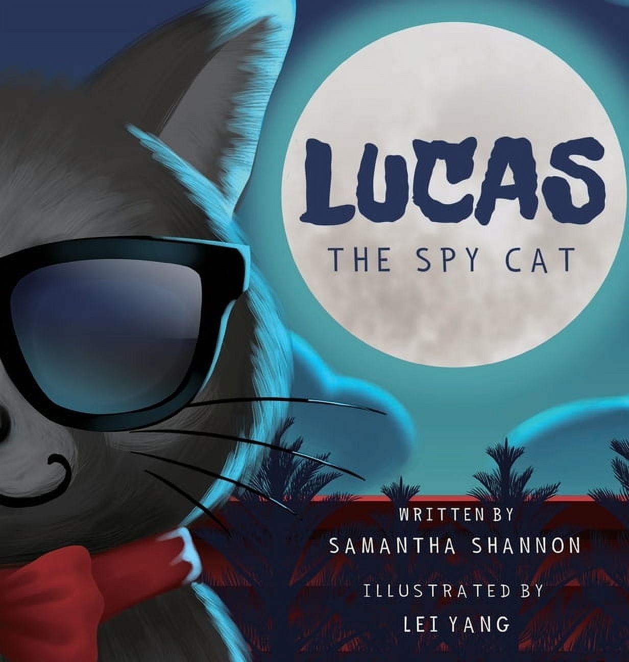 Lucas the Spy Cat: A Children's Mystery Adventure with Creativity and Imagination Boosting Activities, (Hardcover)
