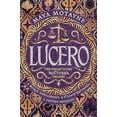 thumbnail image 1 of Pre-Owned Lucero (Hardcover) 006284279X 9780062842794, 1 of 1