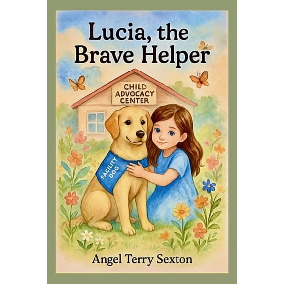 Lucia, the Brave Helper Lucia, the Brave Helper, (Paperback)