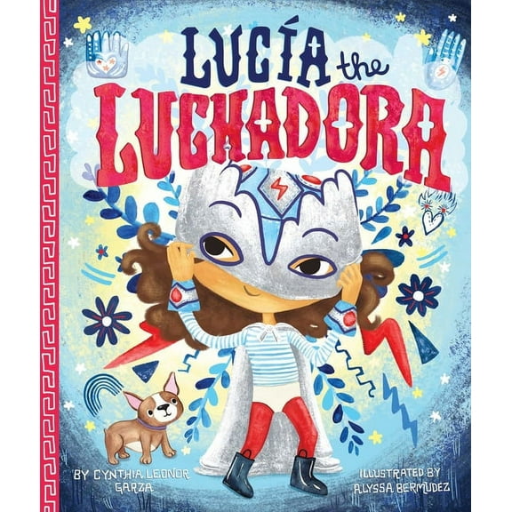 Lucia the Luchadora, (Hardcover)