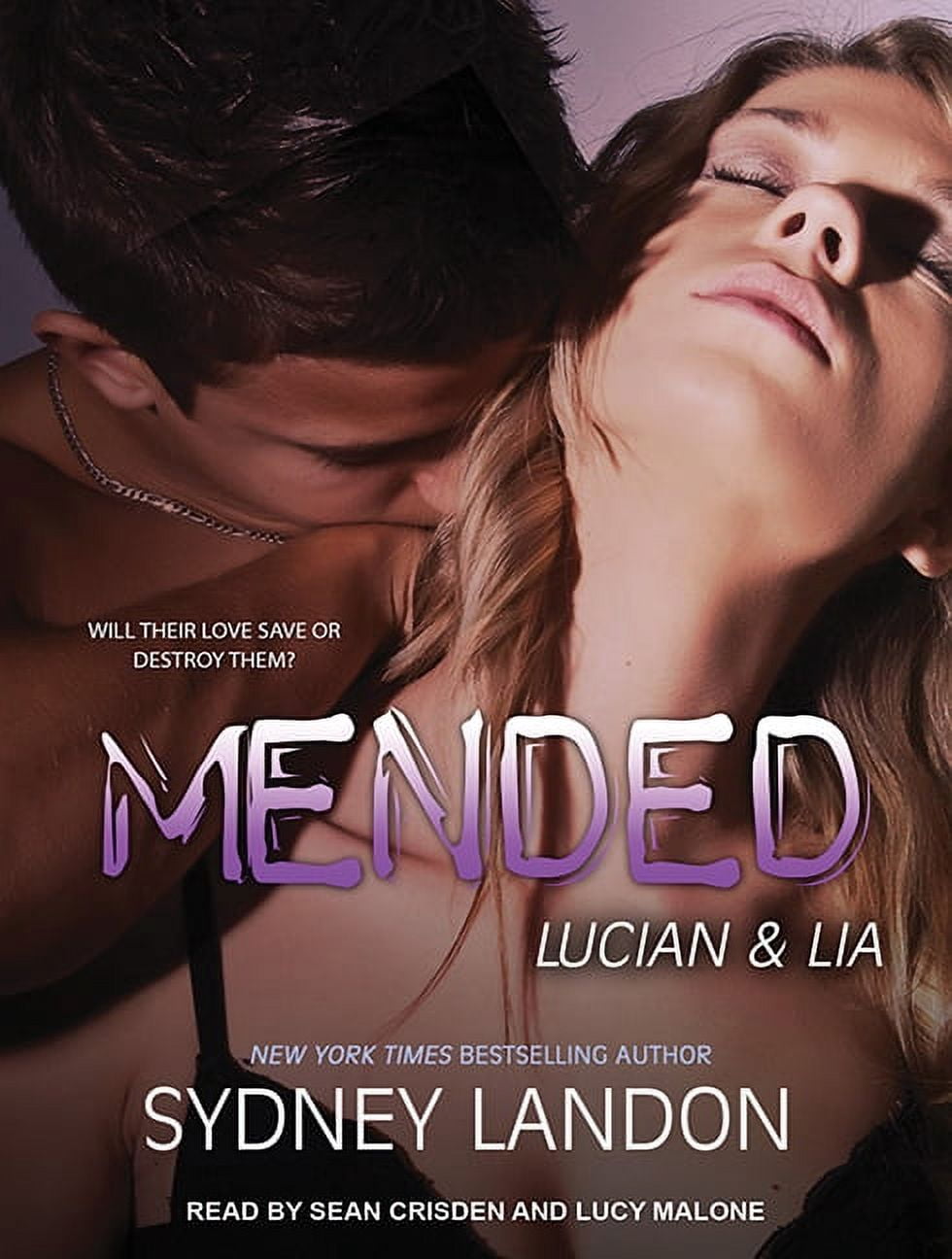Lucian & Lia: Mended (Audiobook)