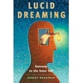 thumbnail image 1 of Lucid Dreaming: Gateway to the Inner Self, (Paperback), 1 of 1