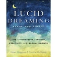 thumbnail image 1 of Pre-Owned Lucid Dreaming, Plain And Simple: Tips and Techniques for Insight, Creativity, and Personal Growth Paperback, 1 of 1
