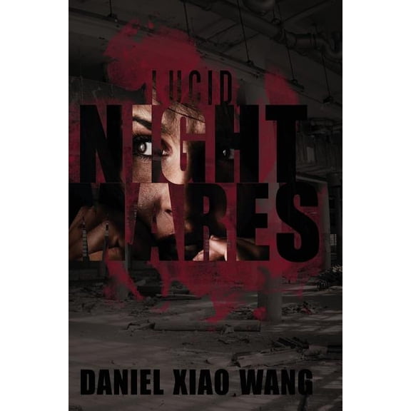 Lucid Nightmares (Paperback)