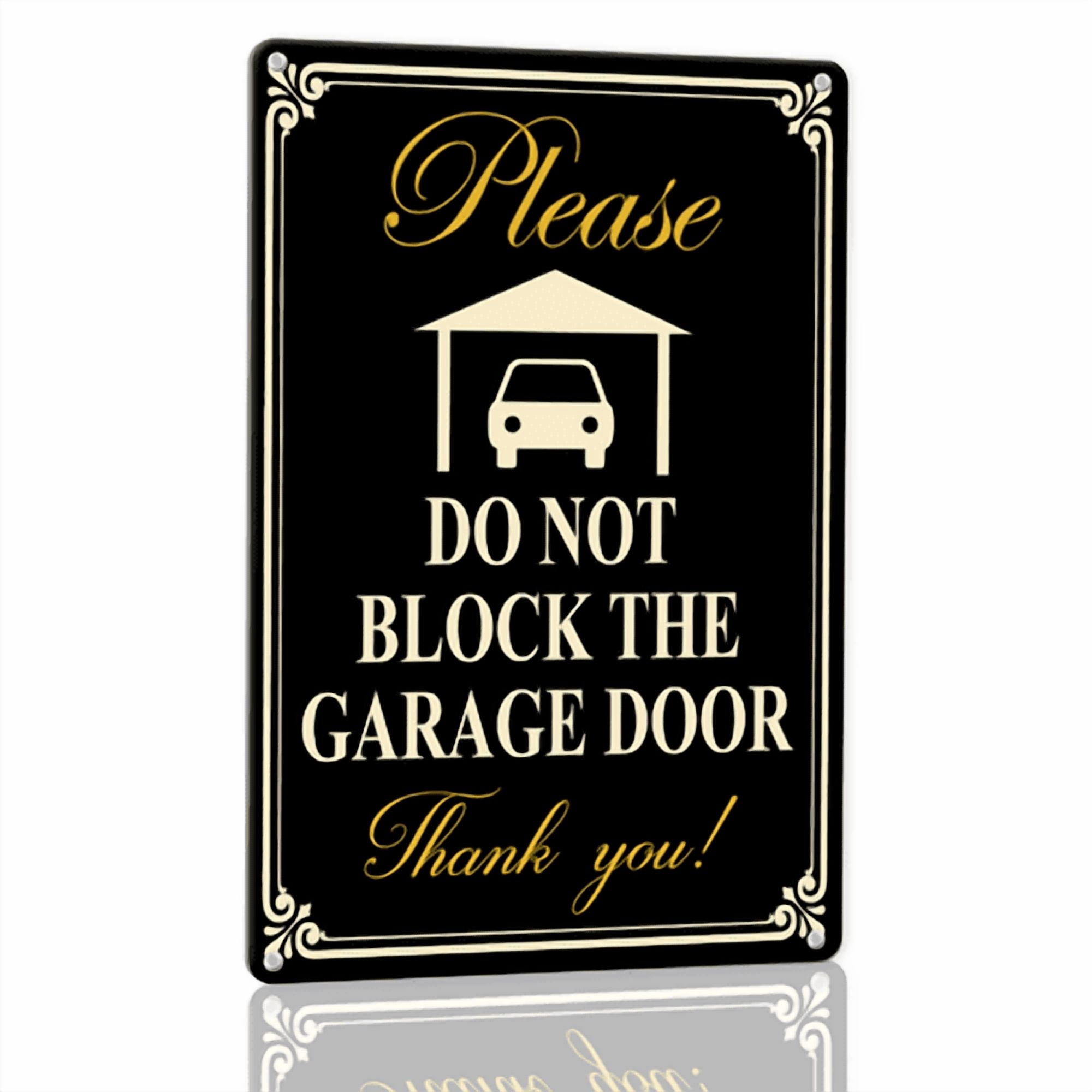 Lucidhisun PLEASE DO NOT BLOCK THE GARGE DOOR THANK YOU Aluminium Sign ...