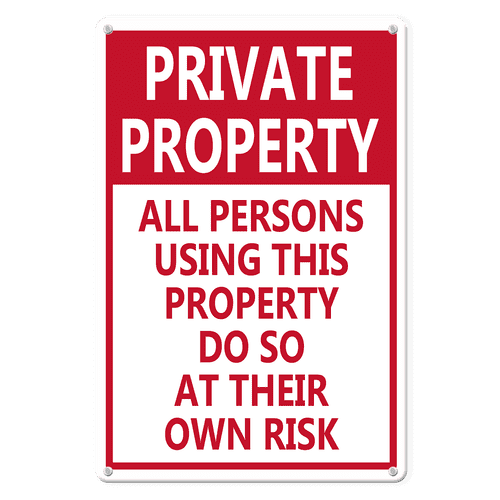 Warning Sign Property Risk Lucidhisun Private Property - All Persons Using This Property Do So At ...