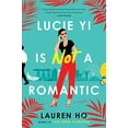 thumbnail image 1 of Pre-Owned Lucie Yi Is Not a Romantic (Paperback) 0593422260 9780593422267, 1 of 1