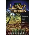 thumbnail image 1 of Lucifer's Children (Paperback) by Milan Martin, 1 of 1