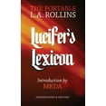 thumbnail image 1 of Lucifer's Lexicon: The Portable L.A. Rollins, (Paperback), 1 of 1