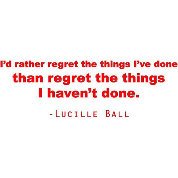 Lucille Ball Vinyl Wall Decal | Home Decor | Inspirational Quote 20"x6" [DS22]