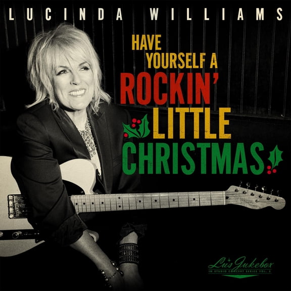 Lucinda Williams - Lu's Jukebox Vol. 5: Have Yourself A Rockin Little Christmas With Lucinda - Christmas Music - Vinyl