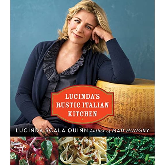 Pre-Owned Lucinda's Rustic Italian Kitchen (Paperback) 054446401X 9780544464018