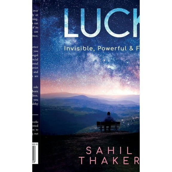 Luck: Invisible, Powerful & Final, (Paperback)