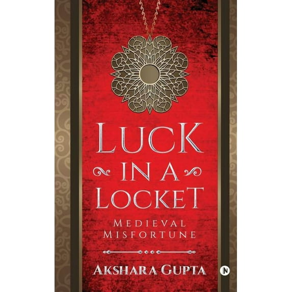 Luck in a Locket : Medieval Misfortune (Paperback)