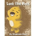 thumbnail image 1 of Luck the Duck, (Hardcover), 1 of 1